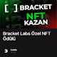 Bracket Labs Özel NFT Ödülü
