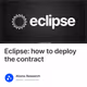Eclipse: how to deploy the contract