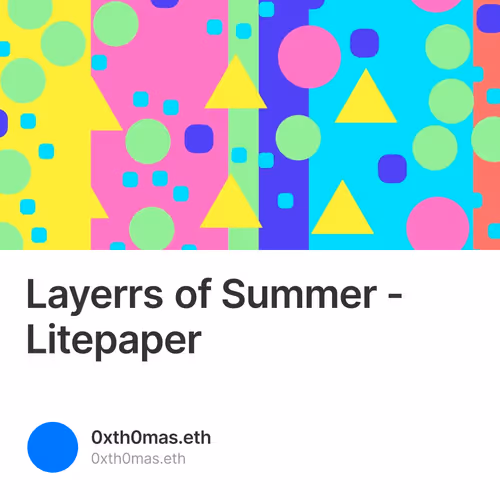 Layerrs of Summer - Litepaper