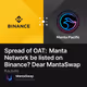 Spread of OAT: Manta Network be listed on Binance? Dear MantaSwap team,