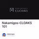 Nakamigos-CLOAKS 101