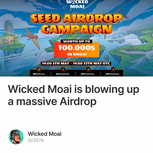 Wicked Moai is blowing up a massive Airdrop