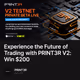 Experience the Future of Trading with PRINT3R V2: Win $200