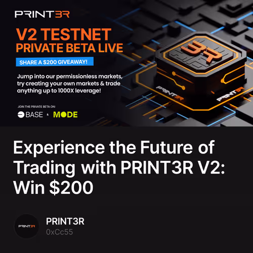 Experience the Future of Trading with PRINT3R V2: Win $200