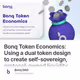 Bonq Token Economics: Using a dual token design to create self-sovereign, protocol-owned l