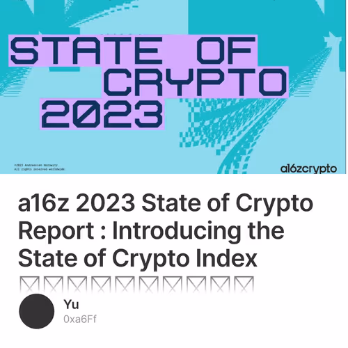 a16z 2023 State of Crypto Report : Introducing the State of Crypto Index ฉบับแปลไทย