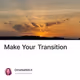 Make Your Transition
