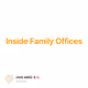 Inside Family Offices