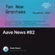 Aave News #82