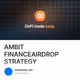 AMBIT FINANCEAIRDROP STRATEGY