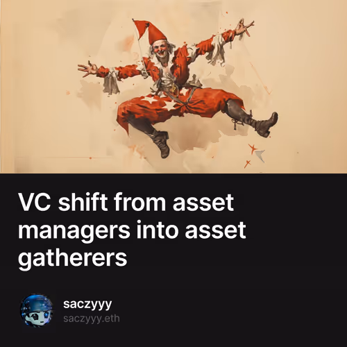 VC shift from asset managers into asset gatherers