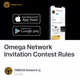Omega Network Invitation Contest Rules