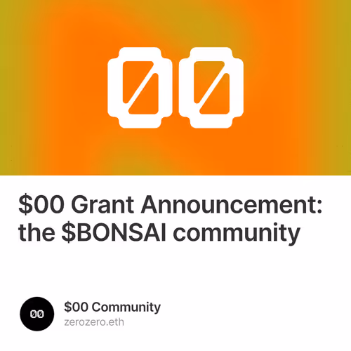 $00 Grant Announcement: the $BONSAI community