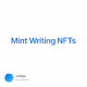 Mint Writing NFTs