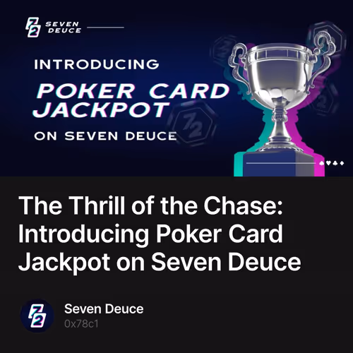 The Thrill of the Chase: Introducing Poker Card Jackpot on Seven Deuce