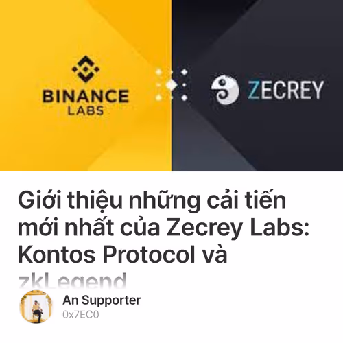 Giới thiệu những cải tiến mới nhất của Zecrey Labs: Kontos Protocol và zkLegend