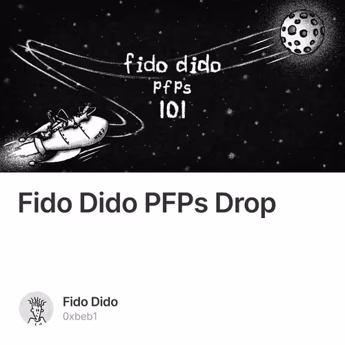 Fido Dido PFPs Drop