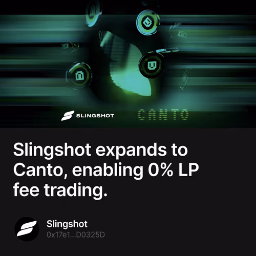 Slingshot expands to Canto enabling 0 LP fee trading.