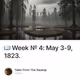 📖 Week № 4: May 3-9, 1823.