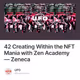 42 Creating Within the NFT Mania with Zen Academy — Zeneca