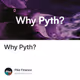 Why Pyth?