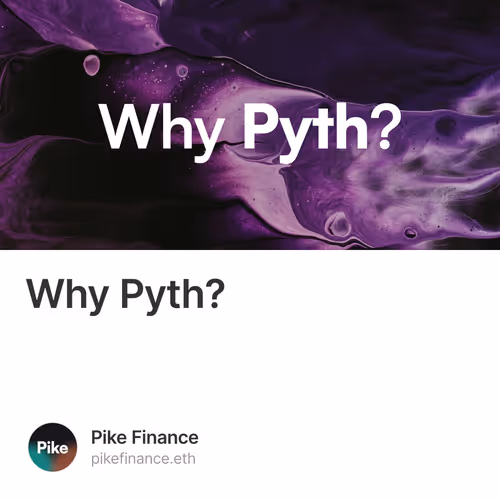 Why Pyth?