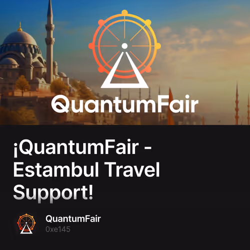 ¡QuantumFair - Estambul Travel Support!