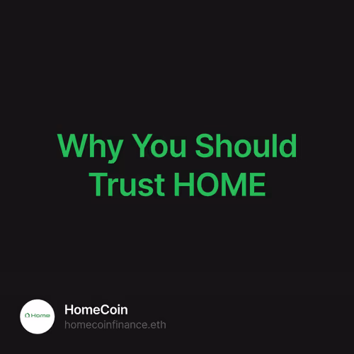 Why You Should Trust HOME
