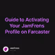 Guide to Activating Your JamFrens Profile on Farcaster