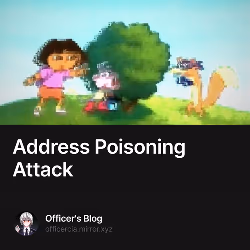 Address Poisoning Attack