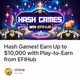 Hash Games! Earn Up to $10,000 with Play-to-Earn from EFIHub