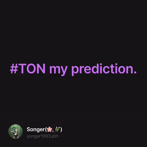 #TON my prediction.