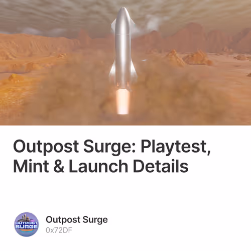 Outpost Surge: Playtest, Mint & Launch Details