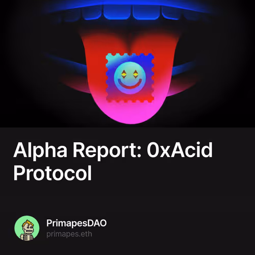 Alpha Report: 0xAcid Protocol
