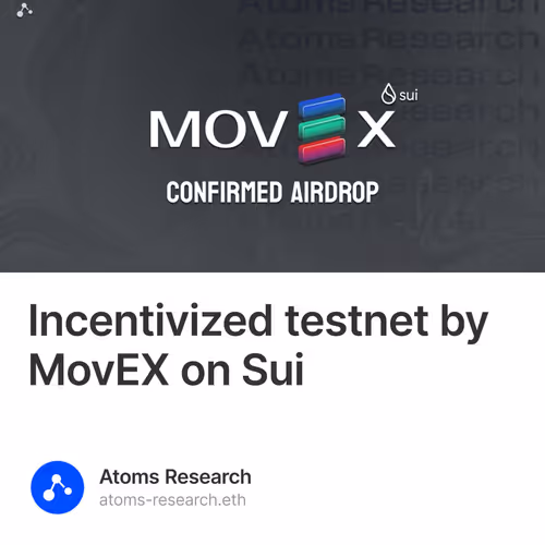 Incentivized testnet by MovEX on Sui