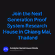 Join the Next Generation Proof System Research House in Chiang Mai, Thailand