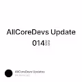 AllCoreDevs Update 014⛓
