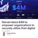 Narval raises $4M to empower organizations to securely utilize their digital assets.