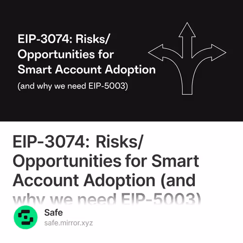 EIP-3074: Risks/Opportunities for Smart Account Adoption (and why we need EIP-5003)