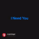 I Need You V2