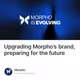Upgrading Morpho’s brand, preparing for the future