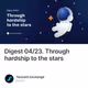 Digest 04/23. Through hardship to the stars