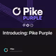 Introducing: Pike Purple