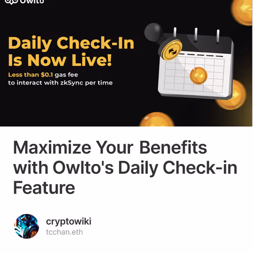 Maximize Your Benefits with Owlto's Daily Check-in Feature