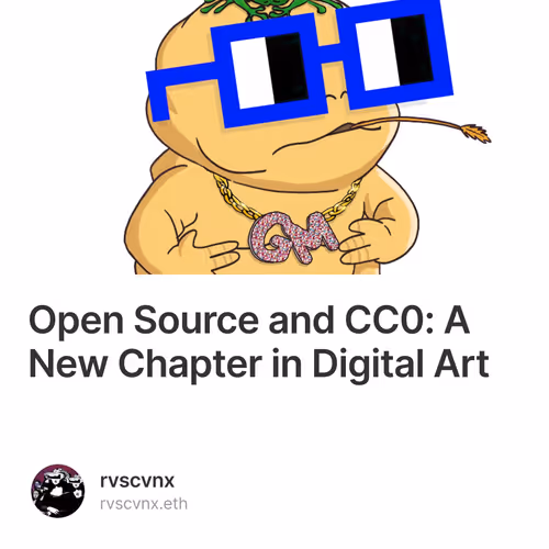 Open Source and CC0: A New Chapter in Digital Art