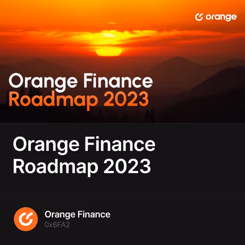 Orange Finance Roadmap 2023
