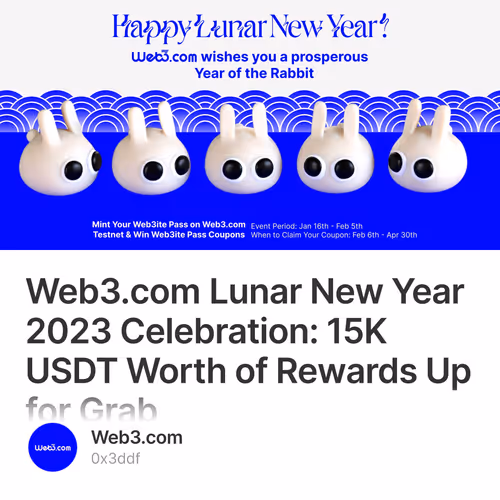 Web3.com Lunar New Year 2023 Celebration: 15K USDT Worth of Rewards Up for Grab