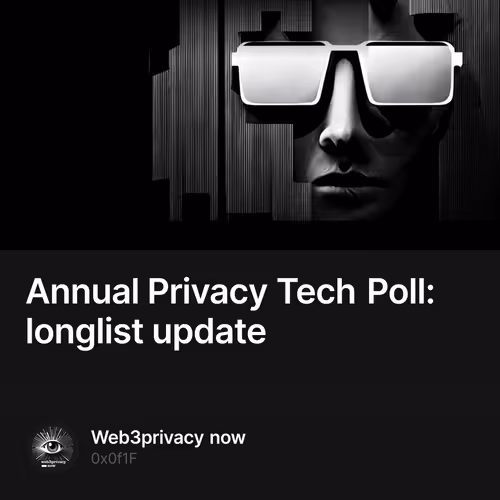 Annual Privacy Tech Poll: longlist update