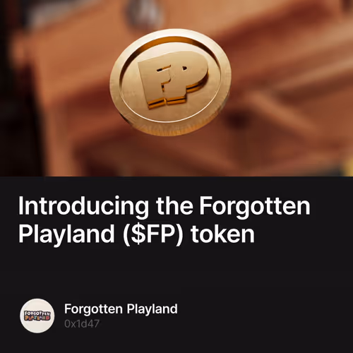 Introducing the Forgotten Playland ($FP) token