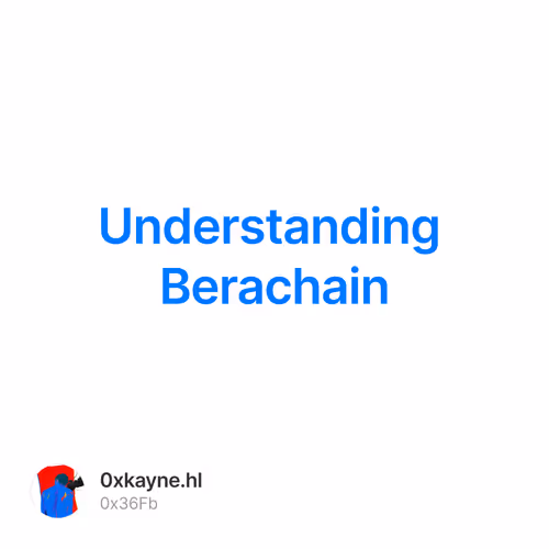 Understanding Berachain